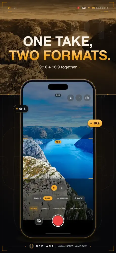 Camera: one take records both 9:16 and 16:9